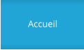 Accueil